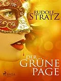 E-Book (epub) Der grüne Page von Rudolf Stratz