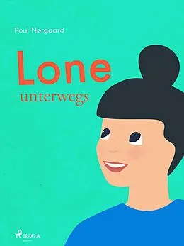 E-Book (epub) Lone unterwegs von Poul Nørgaard
