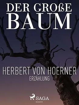 E-Book (epub) Der große Baum von Herbert von Hoerner