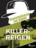 E-Book (epub) Privatdetektiv Joe Barry - Killer-Reigen von Barry Joe Barry