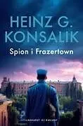 Kartonierter Einband Spion i Frazertown von Heinz G. Konsalik
