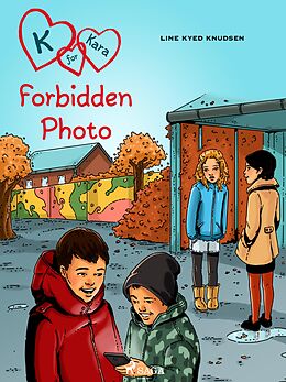 eBook (epub) K for Kara 15 - Forbidden Photo de Line Kyed Knudsen