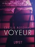 E-Book (epub) Voyeur: Erika Lust-Erotik von Cecilie Rosdahl