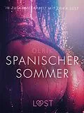 E-Book (epub) Spanischer Sommer: Erika Lust-Erotik von Olrik