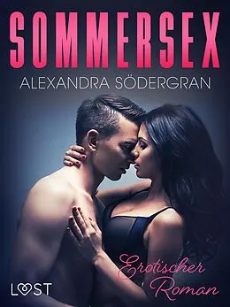 E-Book (epub) Sommersex - Erotischer Roman von Alexandra Södergran