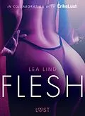 E-Book (epub) Flesh - erotic short story von Lea Lind