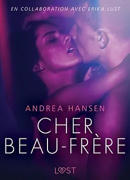 E-Book (epub) Cher Beau-frère - Une nouvelle érotique von Andrea Hansen