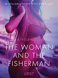 E-Book (epub) The Woman and the Fisherman - Erotic Short Story von Beatrice Nielsen