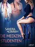E-Book (epub) Die Medizinstudenten: Erotische Novelle von Sandra Norrbin