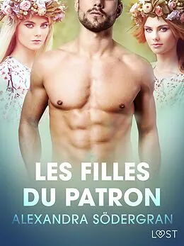 E-Book (epub) Les Filles du patron - Une nouvelle érotique von Alexandra Södergran
