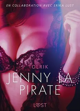 E-Book (epub) Jenny la pirate - Une nouvelle érotique von Olrik
