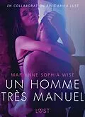 E-Book (epub) Un homme très manuel- Une nouvelle érotique von Marianne Sophia Wise