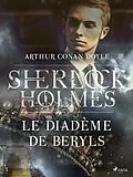 E-Book (epub) Le Diadème de Beryls von Arthur Conan Doyle