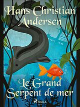 eBook (epub) Le Grand Serpent de mer de H. C. Andersen