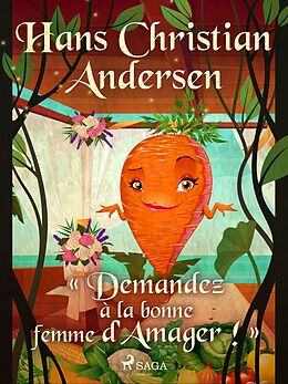 E-Book (epub) « Demandez à la bonne femme d'Amager ! » von H. C. Andersen
