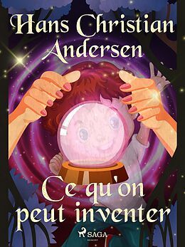 eBook (epub) Ce qu'on peut inventer de H. C. Andersen