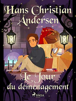 eBook (epub) Le Jour du déménagement de H. C. Andersen