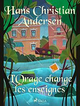 E-Book (epub) L'Orage change les enseignes von H. C. Andersen