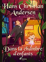 eBook (epub) Dans la chambre d'enfants de H. C. Andersen