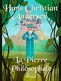 E-Book (epub) La Pierre Philosophale von H. C. Andersen