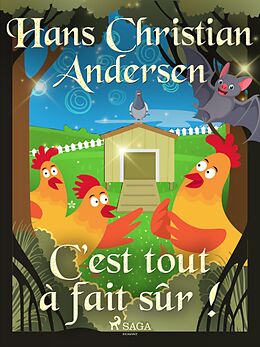 eBook (epub) C'est tout à fait sûr ! de H. C. Andersen