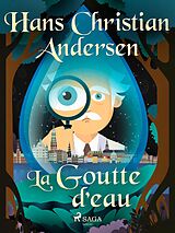 eBook (epub) La Goutte d'eau de H. C. Andersen