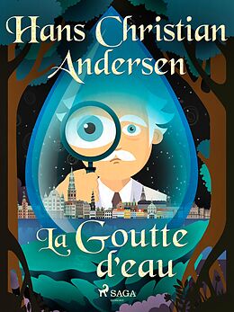 eBook (epub) La Goutte d'eau de H. C. Andersen