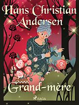 eBook (epub) Grand-mère de H. C. Andersen