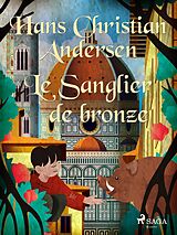 eBook (epub) Le Sanglier de bronze de H. C. Andersen