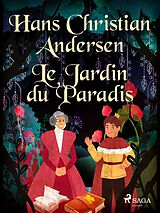 eBook (epub) Le Jardin du Paradis de H. C. Andersen