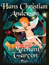 eBook (epub) Le Méchant Garçon de H. C. Andersen