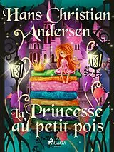 E-Book (epub) La Princesse au petit pois von H. C. Andersen