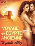 E-Book (epub) Voyage en Égypte ancienne - Une nouvelle érotique von Chrystelle Leroy