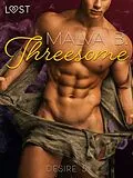 E-Book (epub) Desire 5: Threesome von Malva B