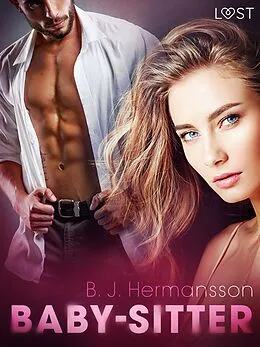 E-Book (epub) Baby-sitter - une nouvelle érotique von B. J. Hermansson