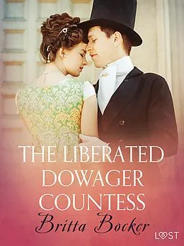 E-Book (epub) The Liberated Dowager Countess - Erotic Short Story von Britta Bocker