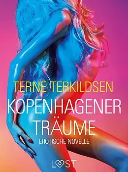 E-Book (epub) Kopenhagener Träume: Erotische Novelle von Terne Terkildsen