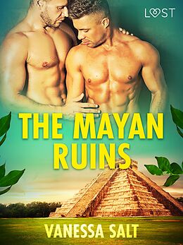 eBook (epub) The Mayan Ruins - Erotic Short Story de Vanessa Salt