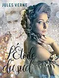 E-Book (epub) L'Étoile du sud von Jules Verne