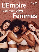 E-Book (epub) L'Empire des femmes von Nancy Friday