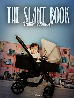E-Book (epub) The Slant Book von Peter Newell