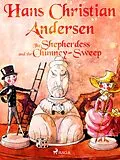 E-Book (epub) The Shepherdess and the Chimney-Sweep von H. C. Andersen