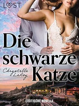 E-Book (epub) Die schwarze Katze - Erotische Novelle von Chrystelle Leroy