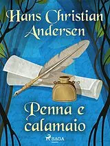E-Book (epub) Penna e calamaio von H. C. Andersen