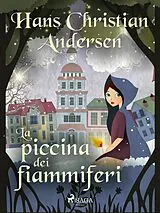 E-Book (epub) La piccina dei fiammiferi von H. C. Andersen