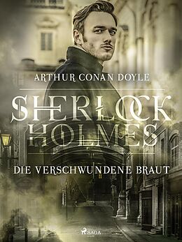E-Book (epub) Die verschwundene Braut von Arthur Conan Doyle