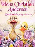 E-Book (epub) Das hässliche junge Entlein von Hans Christian Andersen