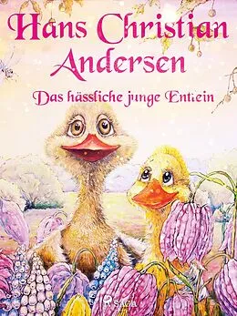 E-Book (epub) Das hässliche junge Entlein von Hans Christian Andersen