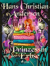 E-Book (epub) Die Prinzessin auf der Erbse von Hans Christian Andersen