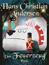 E-Book (epub) Das Feuerzeug von Hans Christian Andersen